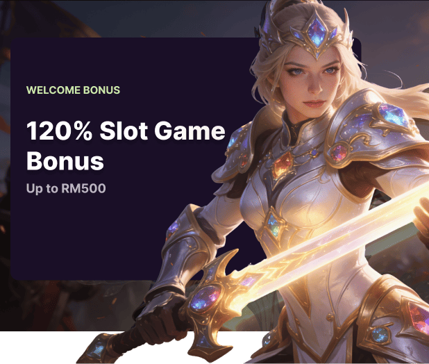 Welcome Bonus ( Slot Games – 120% Bonus )